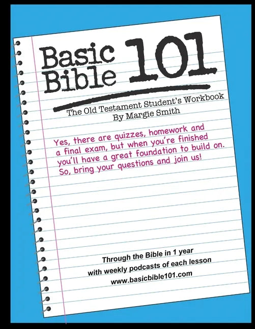 Basic Bible 101 The Old Testament Student Workbook - Paperback