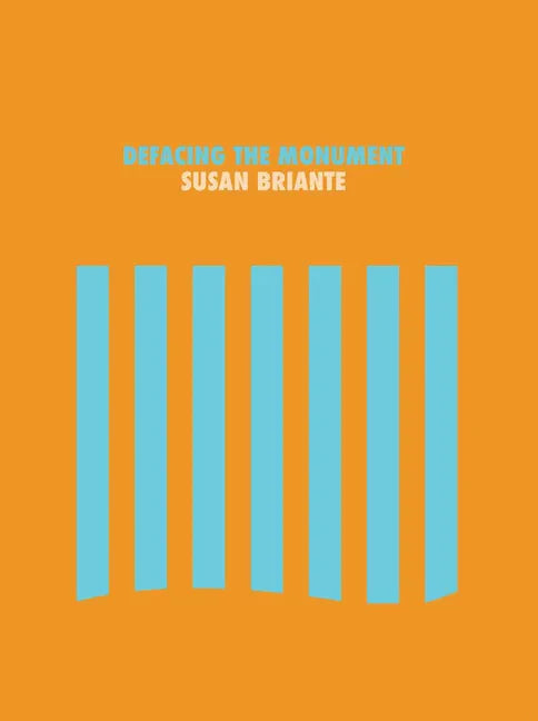 Defacing the Monument - Paperback