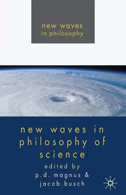 New Waves in Philosophy of Science - Paperback