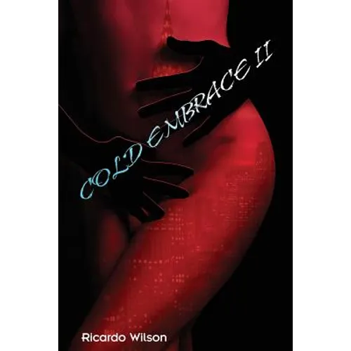 Cold Embrace Vol. 2 - Paperback
