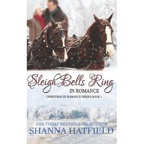 Sleigh Bells Ring in Romance - Paperback