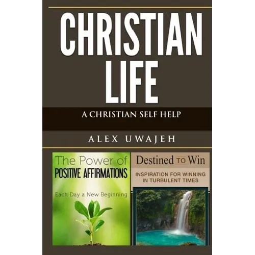Christian Life: A Christian Self Help - Paperback