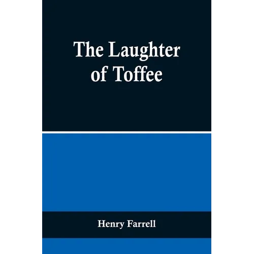 The Laughter of Toffee - Paperback