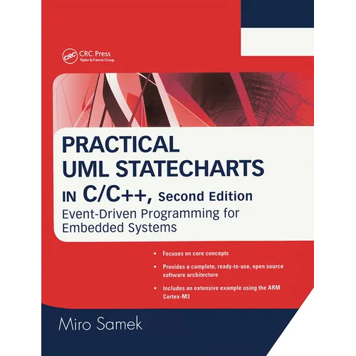 Practical UML Statecharts in C/C++: Event-Driven Programming for Embedded Systems - Paperback