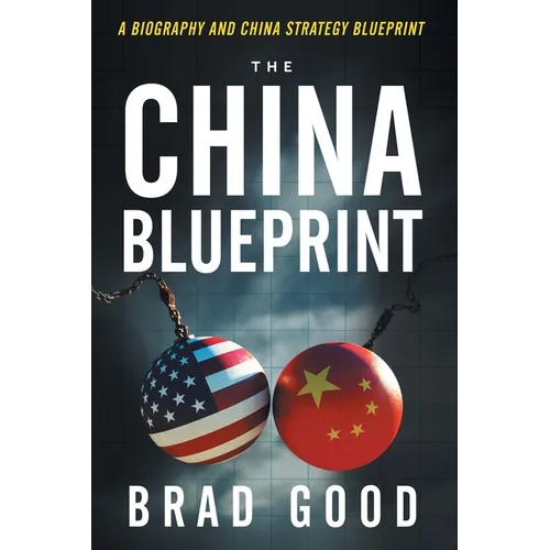 The China Blueprint - Paperback
