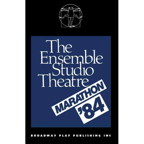 The Ensemble Studio Theatre Marathon `84 - Paperback