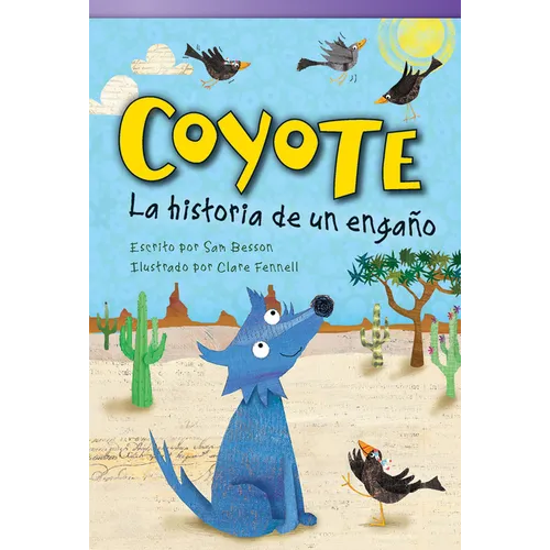 Coyote: La Historia de Un Engaño - Paperback