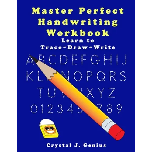 Master Perfect Handwriting Workbook: Learn to Trace Draw Write in 4 exercises - Paperback