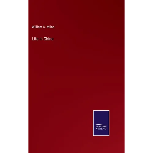 Life in China - Hardcover