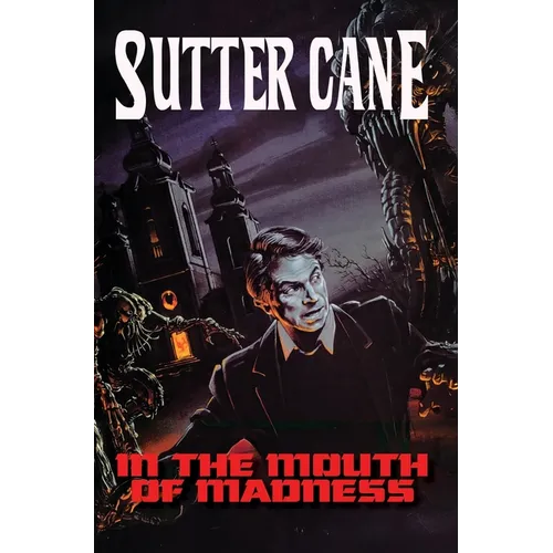 In The Mouth of Madness - Hardcover