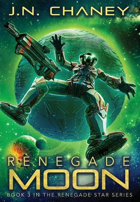 Renegade Moon - Hardcover