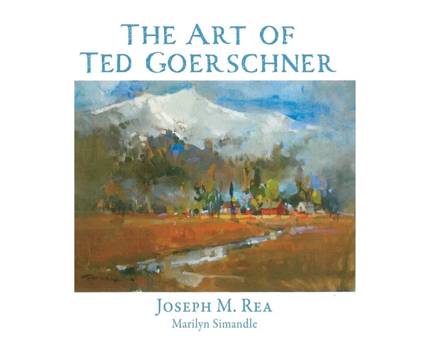 The Art of Ted Goerschner - Hardcover