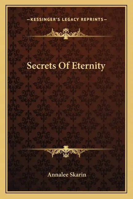 Secrets of Eternity - Paperback