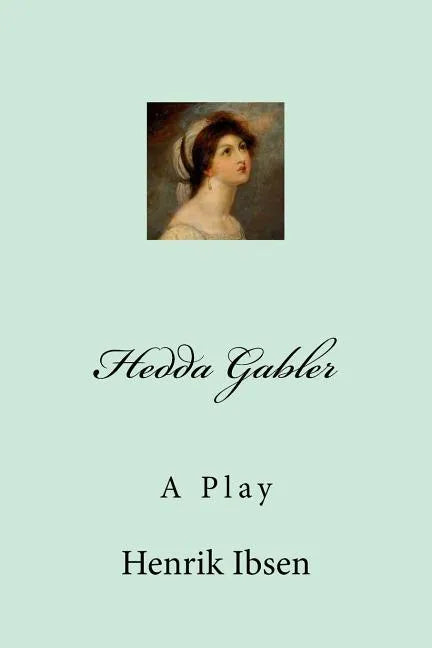 Hedda Gabler - Paperback