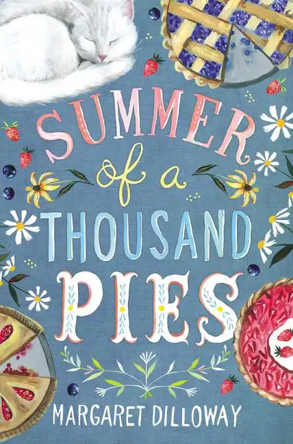 Summer of a Thousand Pies - Hardcover