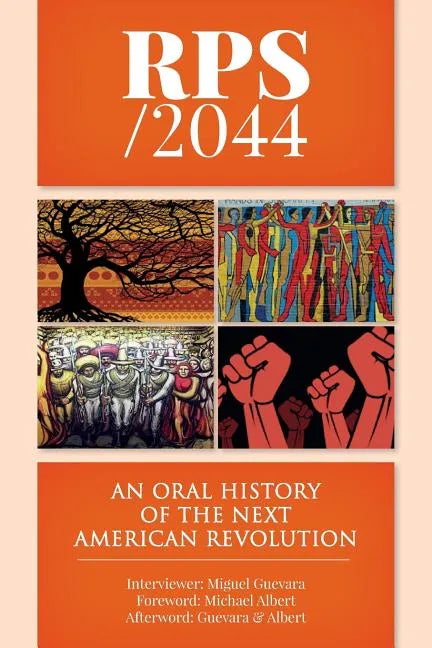 Rps / 2044: An Oral History of the next American Revolution - Paperback