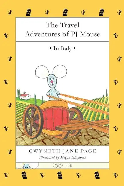 The Travel Adventures of PJ Mouse: In Italy - Paperback