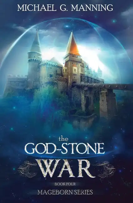 Mageborn: The God-Stone War: (Book 4) - Paperback