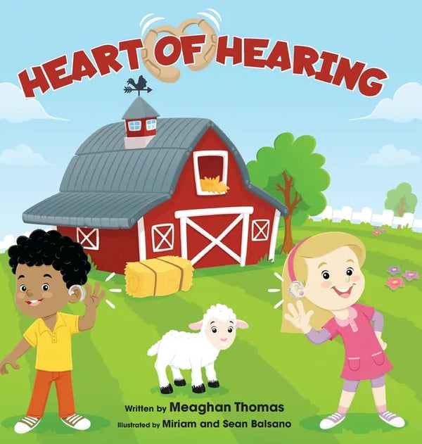 Heart of Hearing - Hardcover