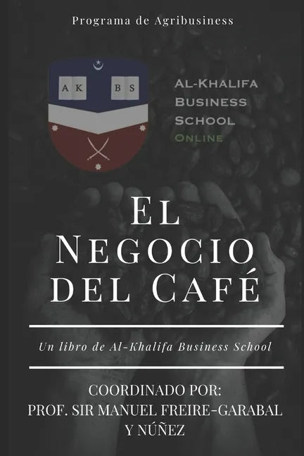 El Negocio del Café - Paperback