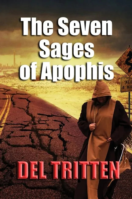 The Seven Sages of Apophis - Paperback