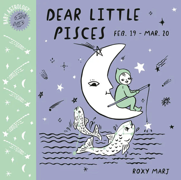 Baby Astrology: Dear Little Pisces - Board Book
