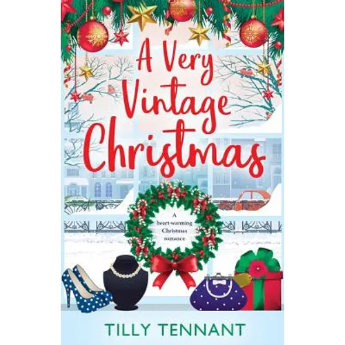 A Very Vintage Christmas: A heartwarming Christmas romance - Paperback