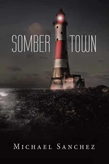 Somber Town - Paperback