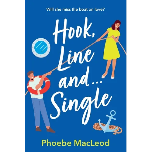 Hook, Line and Single - Paperback