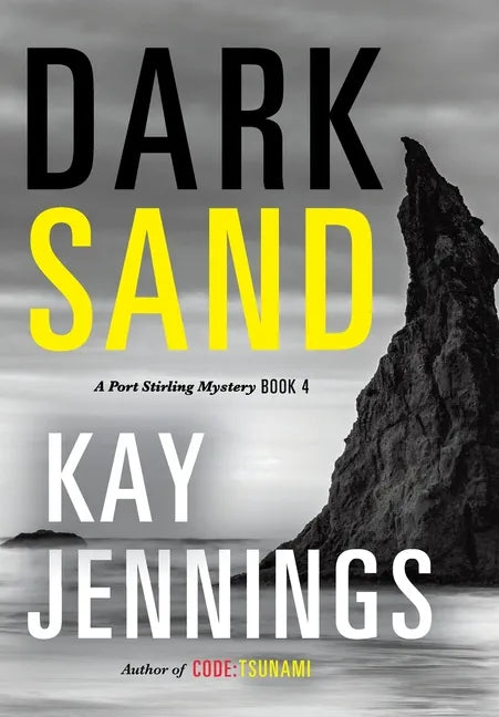Dark Sand: A Port Stirling Mystery - Hardcover