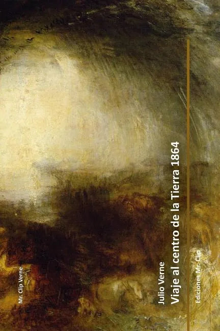 Viaje al centro de la Tierra 1864 - Paperback
