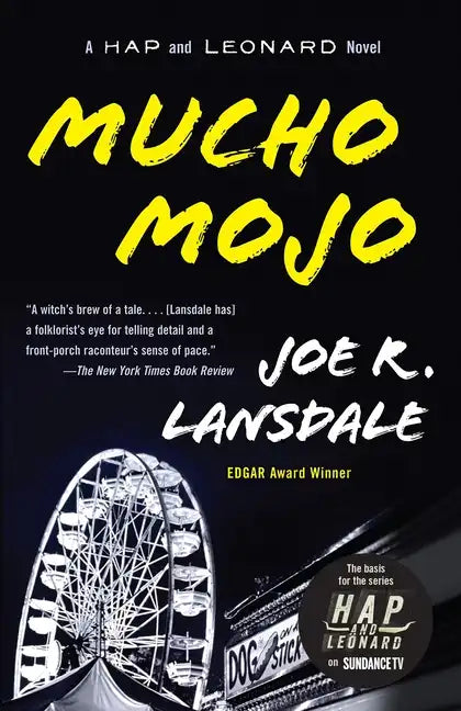 Mucho Mojo: A Hap and Leonard Novel (2) - Paperback