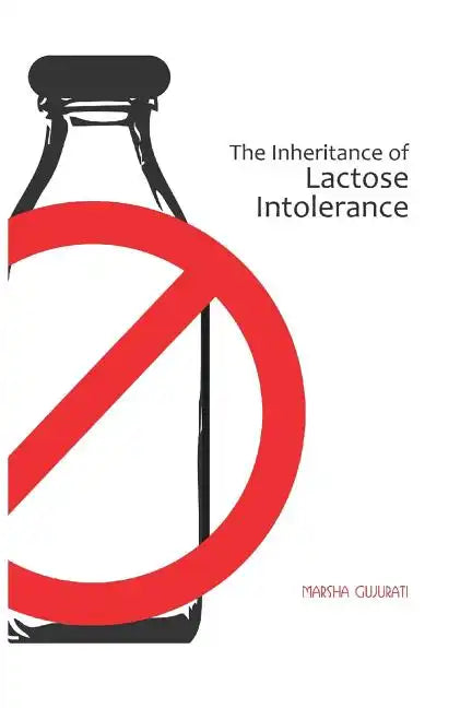 The Inheritance of Lactose Intolerance - Paperback