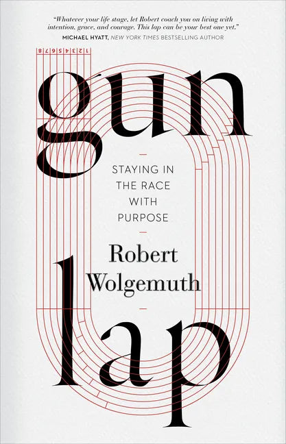 Gun Lap: Staying in the Race with Purpose - Hardcover