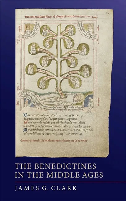 The Benedictines in the Middle Ages - Paperback