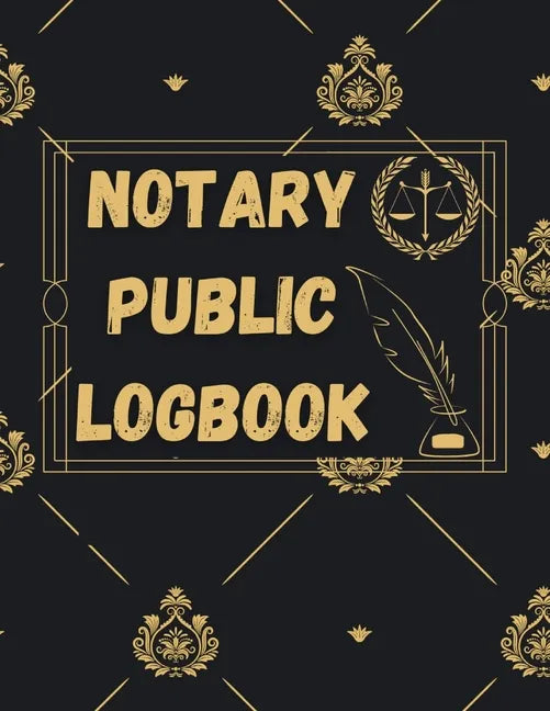 Notary Public Log Book: Notary Book To Log Notorial Record Acts By A Public Notary Vol-5 - Paperback