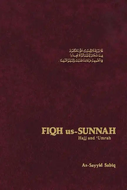 Fiqh Us Sunnah: Hajj and Umrah - Paperback