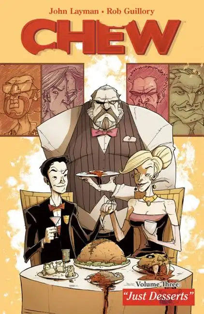 Chew Volume 3: Just Desserts - Paperback