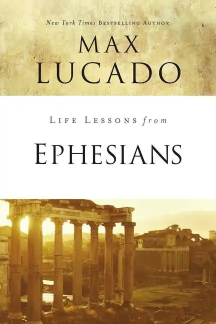 Life Lessons from Ephesians: Where You Belong - Paperback