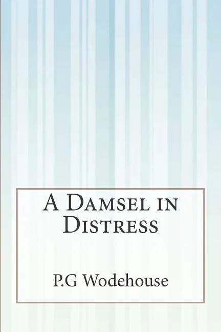 A Damsel in Distress - Paperback