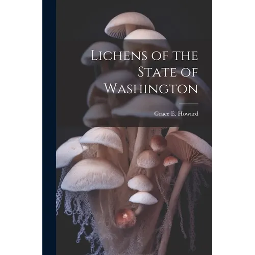 Lichens of the State of Washington - Paperback