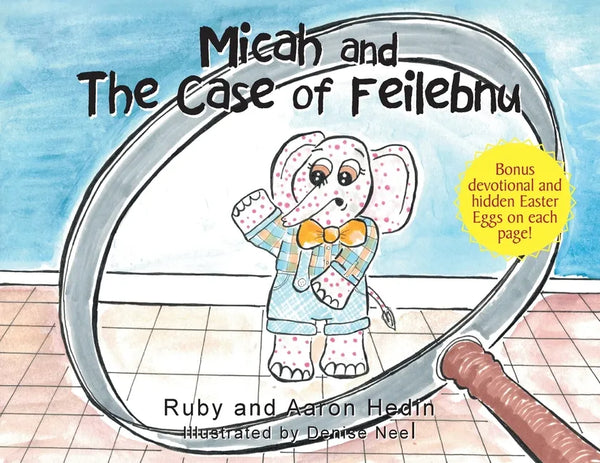 Micah and The Case of Feilebnu - Paperback