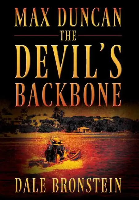 Max Duncan: The Devil's Backbone - Hardcover