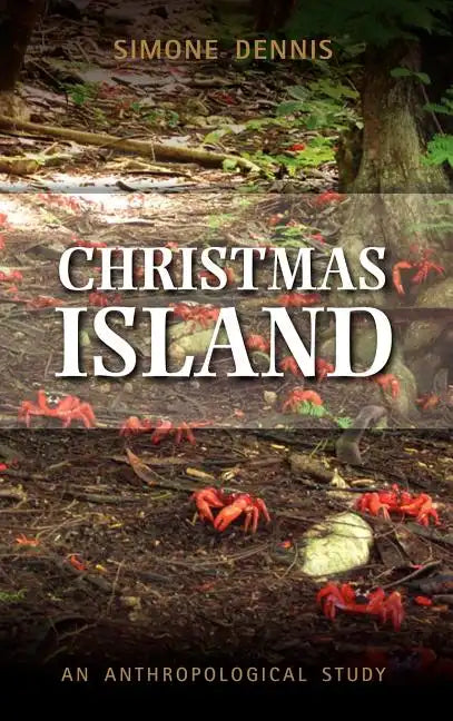 Truncated Travel: Life in the Migration Exclusion Zone on Christmas Island, Indian Ocean, Australia - Hardcover