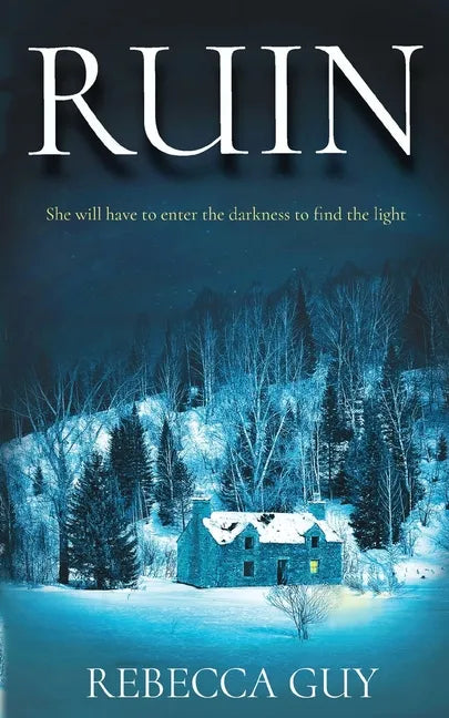 Ruin: A haunting thriller for cold dark nights. - Paperback
