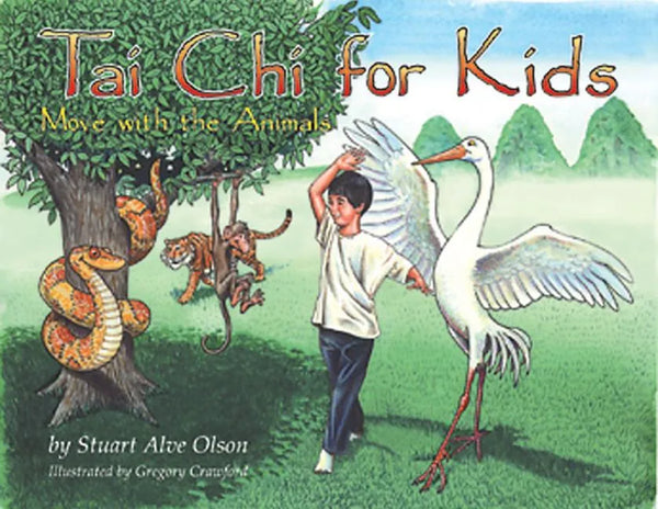 Tai Chi for Kids: Move with the Animals - Hardcover