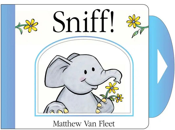 Sniff!: Mini Board Book - Board Book