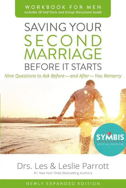 Saving Your Second Marriage Before It Starts Workbook for Men Updated: Nine Questions to Ask Before---And After---You Remarry - Paperback