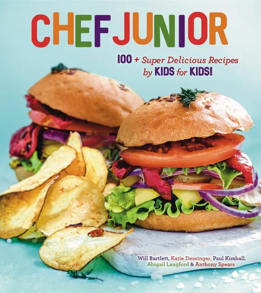 Chef Junior: 100 Super Delicious Recipes by Kids for Kids! a Kids Cookbook - Hardcover