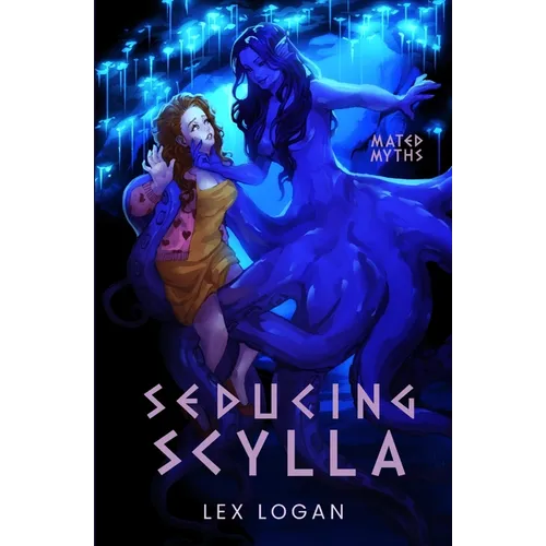 Seducing Scylla: A Sapphic Greek Mythology Inspired Monster Romance - Paperback